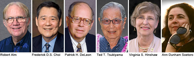 Robert Alm, Frederick D.S. Choi, Patrick H. DeLeon, Ted T. Tsukiyama, Virginia S. Hinshaw, Ann Dunham Soetoro