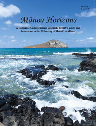 Journal Cover for Manoa Horizons, A journal of undergraduate research, creative work and innovations