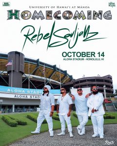 Rebel SoulJahz standing in front of Aloha Stadium in UH Manoa homecoming poster