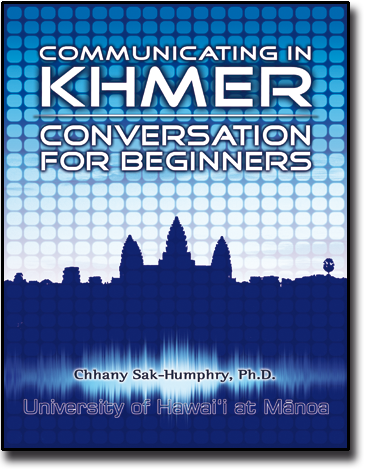 Communicating in Khmer: Conversation for Beginners