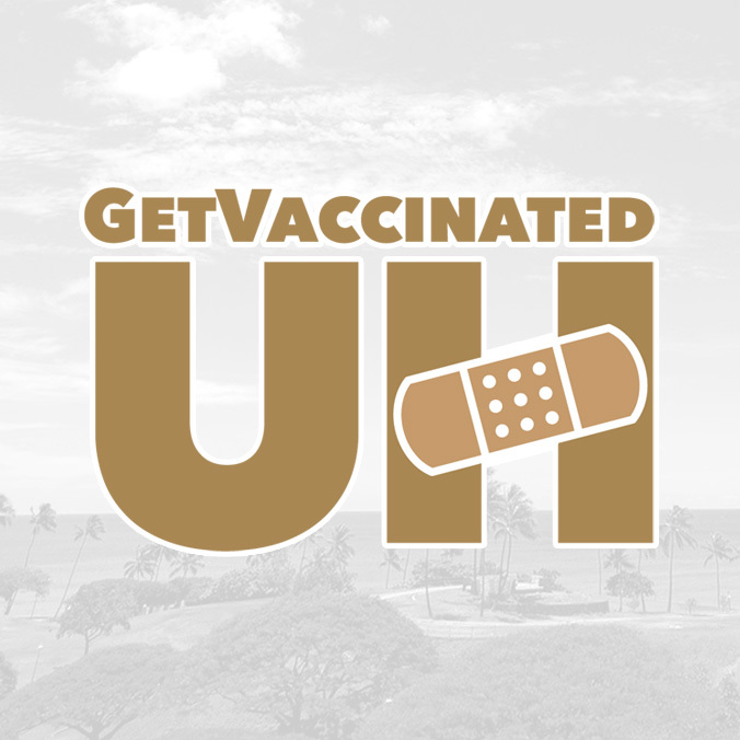 Students encouraged to ‘Get Vaccinated UH!’
