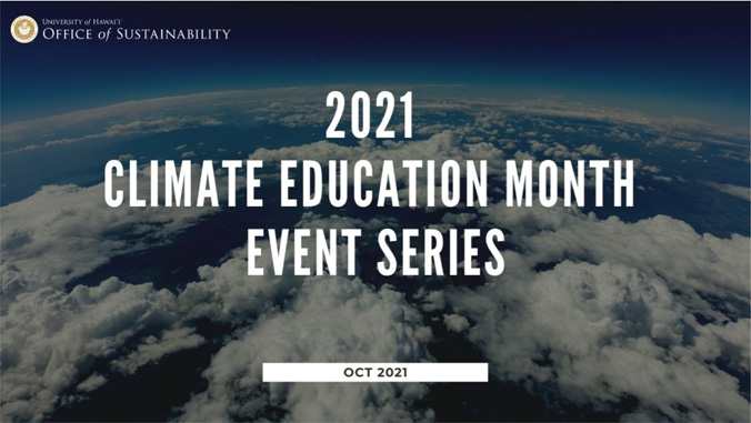 Text: 2021 Climate Education Month Event Series
