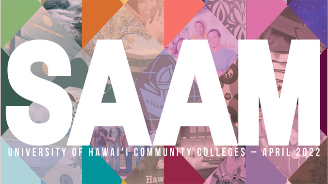SAAM University of Hawaiʻi Community Colleges April 2022