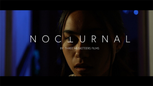 Close up of a person's face with the word Nocturnal