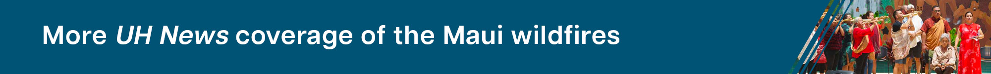 More UH News coverage of the Maui wildfires