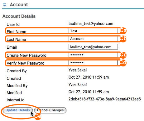 Add a First Name, Last Name, New Password and then click Update Details