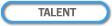 TALENT