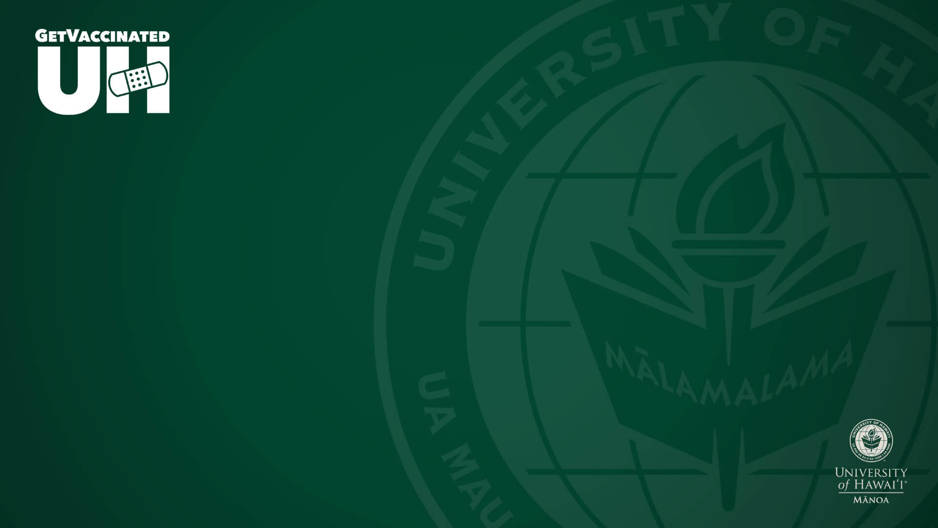 Manoa get vaccinated with seal and nameplate